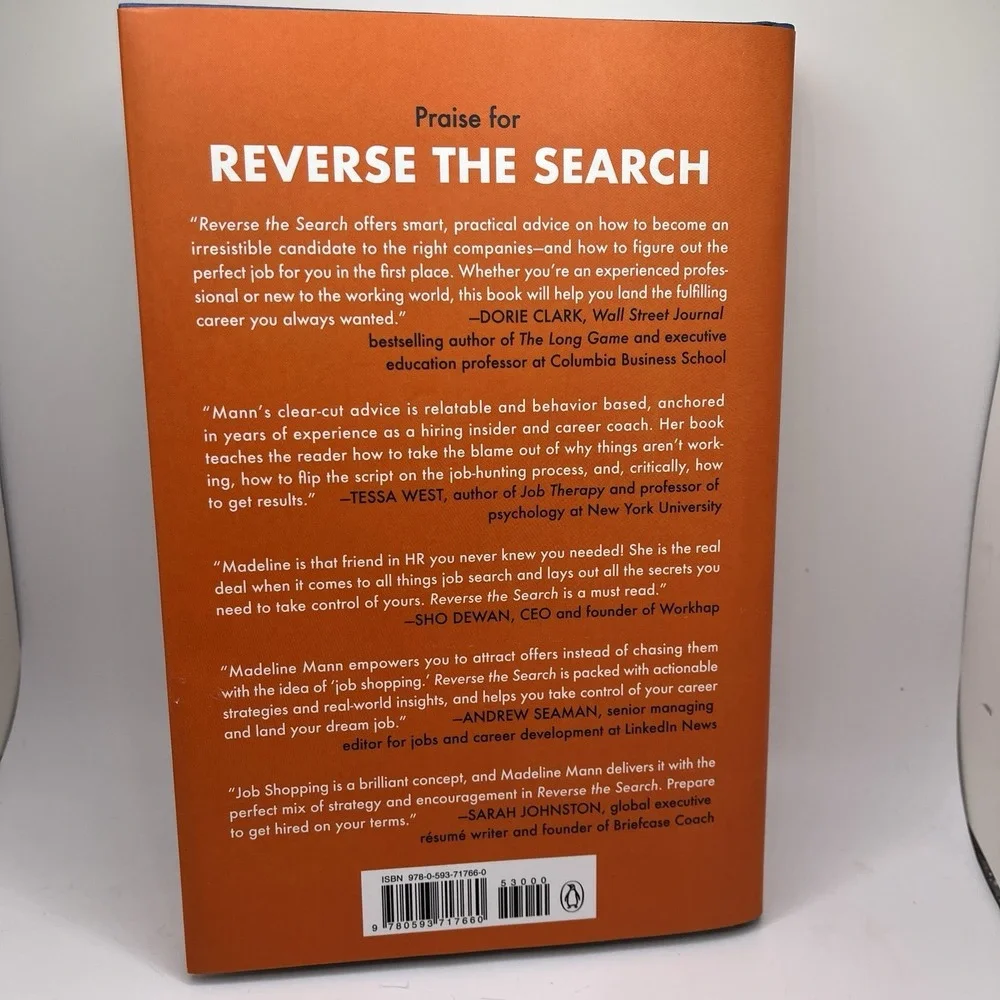 Reverse the Search: How to Turn Job Seeking into Job Shopping, Madeline Mann New